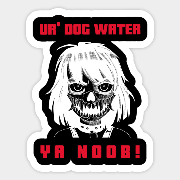 Ur' Dog Water 1.0 Sticker by 2 souls